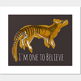 Believe in Thylacine #1 Posters and Art